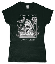 Load image into Gallery viewer, Morally Grey Book Club Ladies Fitted T-Shirt