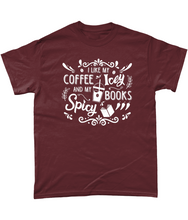 Load image into Gallery viewer, Coffee Icey & Books Spicy Unisex Fit T-Shirt