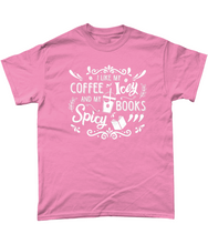 Load image into Gallery viewer, Coffee Icey & Books Spicy Unisex Fit T-Shirt
