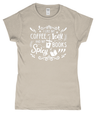 Load image into Gallery viewer, Ladies Fitted T-Shirt Coffee Icey & Books Spicy