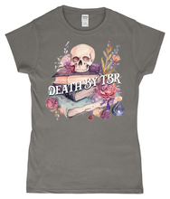Load image into Gallery viewer, Death By TBR Ladies Fitted T-Shirt