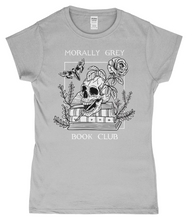 Load image into Gallery viewer, Morally Grey Book Club Ladies Fitted T-Shirt