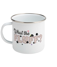 Load image into Gallery viewer, ESP4HIM 'What The Fluff' Enamel Mug