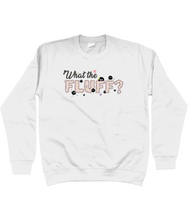 Load image into Gallery viewer, ESP4HIM 'What The Fluff' Sweatshirt