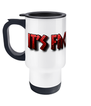 Load image into Gallery viewer, Raw47 It's ** RAW! Travel Mug