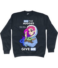 Load image into Gallery viewer, Pixie Cake Face 'All The Nuggies' Sweatshirt