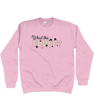 Load image into Gallery viewer, ESP4HIM 'What The Fluff' Sweatshirt