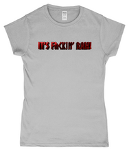 Load image into Gallery viewer, Raw47 It's ** RAW! Soft-Style Ladies Fitted T-Shirt