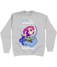 Load image into Gallery viewer, Pixie Cake Face 'All The Nuggies' Sweatshirt