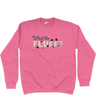 Load image into Gallery viewer, ESP4HIM 'What The Fluff' Sweatshirt