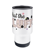 Load image into Gallery viewer, ESP4HIM 'What The Fluff' Travel Mug