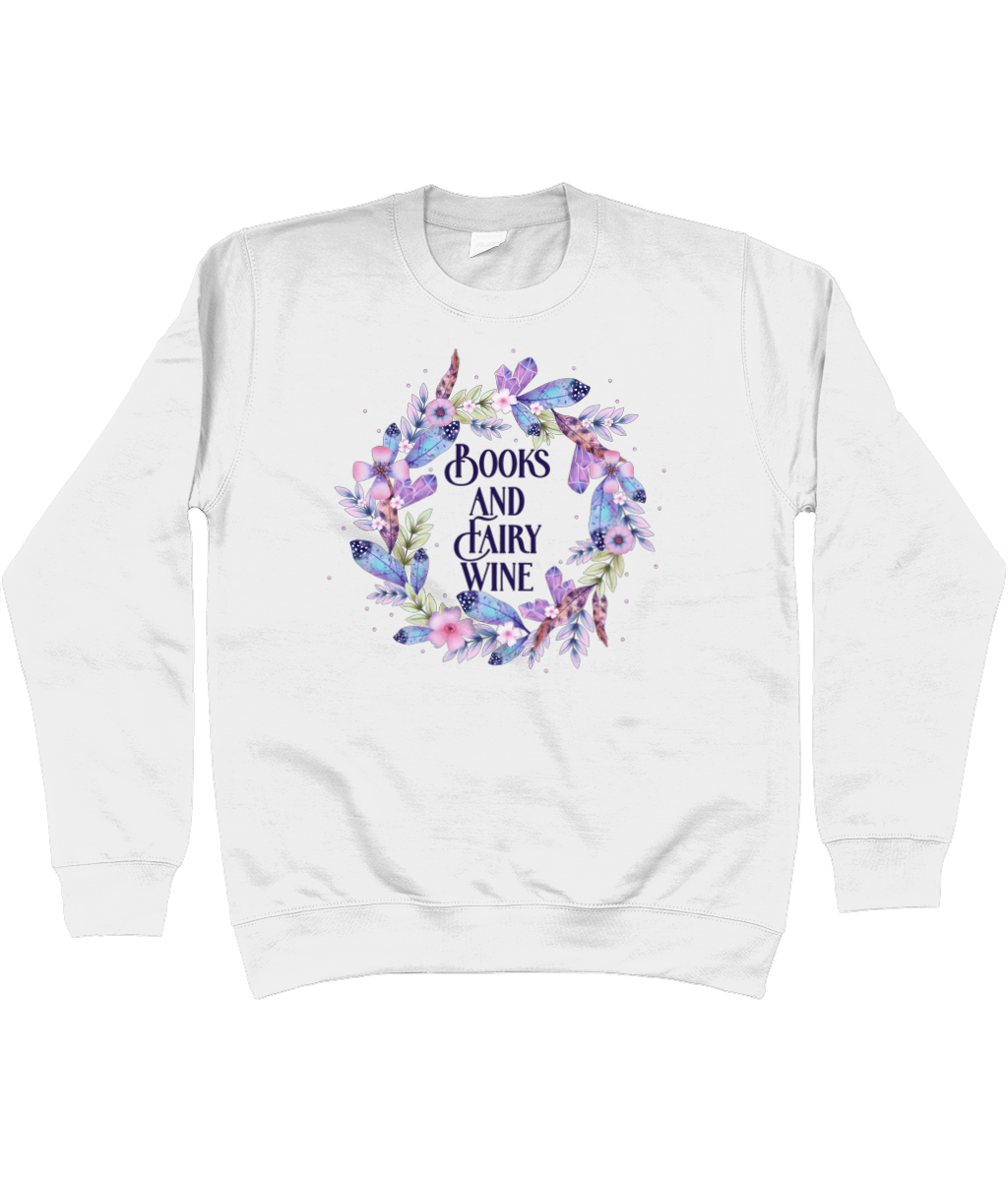 Books And Fairy Wine Unisex Fit Sweatshirt