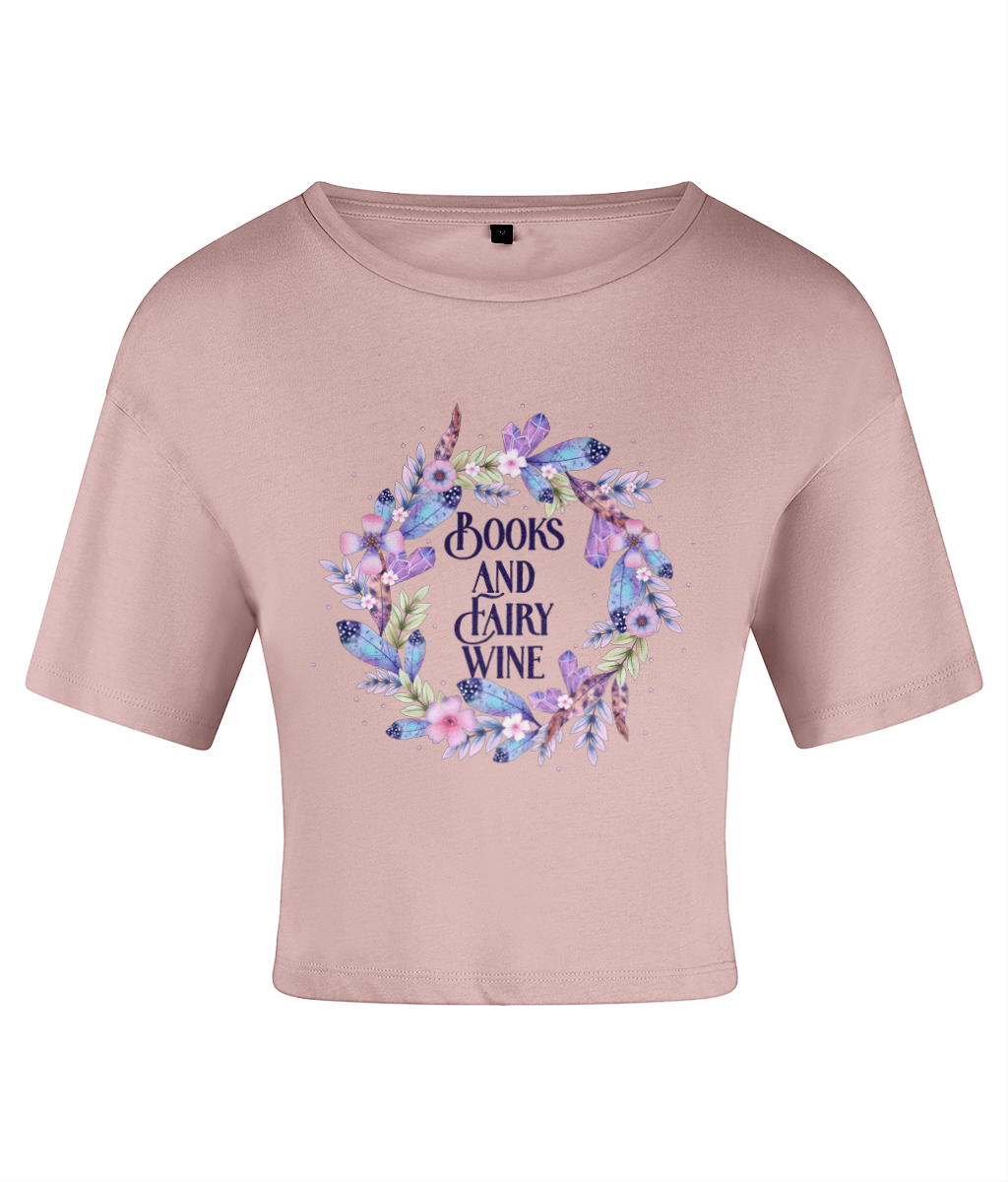 Books And Fairy Wine Women's Crop Top
