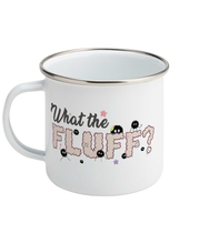 Load image into Gallery viewer, ESP4HIM &#39;What The Fluff&#39; Enamel Mug
