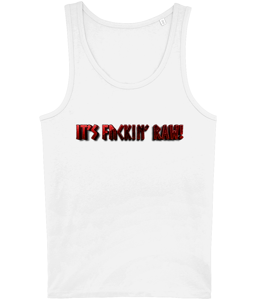 Raw47 It's ** RAW! Unisex Tank/Vest Top