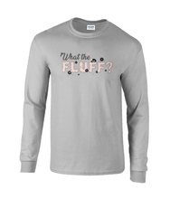 Load image into Gallery viewer, ESP4HIM &#39;What The Fluff&#39; Long Sleeve T-Shirt

