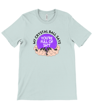 Load image into Gallery viewer, &#39;My Crystal Ball&#39; Crew Neck T-Shirt
