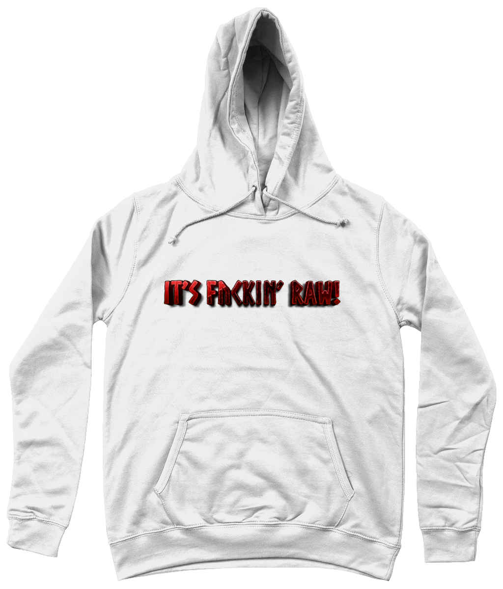 Raw47 It's ** RAW! Girlie Fit College Hoodie