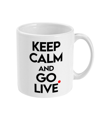 'Keep Calm And Go Live' 11oz Mug