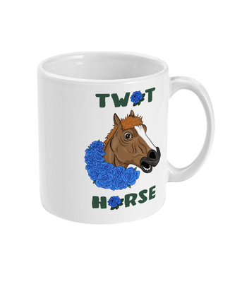 September Rose 11oz Mug Tw*t Horse’