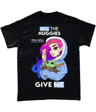 Load image into Gallery viewer, Pixie Cake Face &#39;All The Nuggies&#39; T-Shirt
