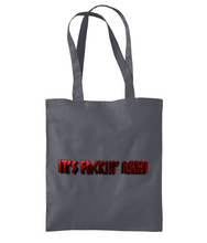 Load image into Gallery viewer, Raw47 It&#39;s ** RAW! Shoulder Tote Bag
