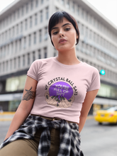 Load image into Gallery viewer, &#39;My Crystal Ball&#39; Crew Neck T-Shirt
