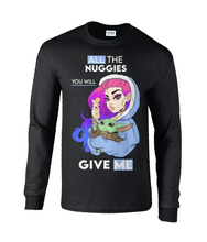 Load image into Gallery viewer, Pixie Cake Face &#39;All The Nuggies&#39; Long Sleeve T-Shirt
